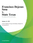Francisco Dejesus Sosa v. State Texas synopsis, comments