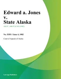 edward a. jones v. state alaska book cover image