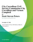 City Carrollton Civil Service Commission City Carrollton and Vernon Campbell v. Scott Steven Peters synopsis, comments