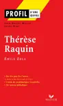 Profil - Émile Zola : Thérèse Raquin sinopsis y comentarios