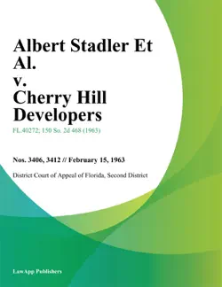 albert stadler et al. v. cherry hill developers book cover image