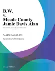 B.W. v. Meade County Jamie Davis Alan synopsis, comments
