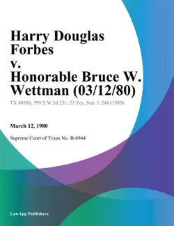 harry douglas forbes v. honorable bruce w. wettman imagen de la portada del libro