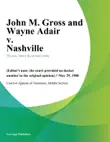 John M. Gross and Wayne Adair v. Nashville synopsis, comments