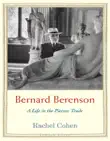 Bernard Berenson synopsis, comments