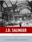 American Legends: The Life of J.D. Salinger sinopsis y comentarios
