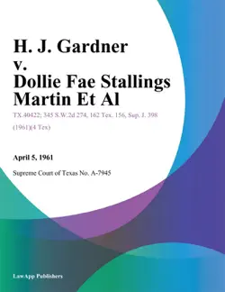 h. j. gardner v. dollie fae stallings martin et al book cover image