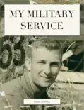 My Military Service reviews
