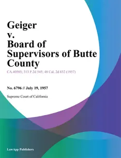 geiger v. board of supervisors of butte county book cover image