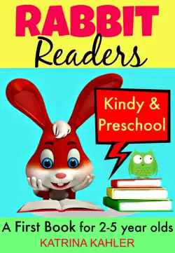 rabbit readers: first book - kindy & preschool: 5 very simple learn to read stories for beginning readers imagen de la portada del libro