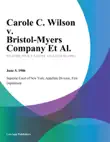 Carole C. Wilson v. Bristol-Myers Company Et Al. synopsis, comments