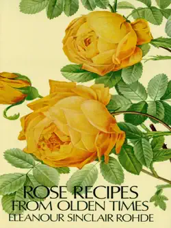 rose recipes from olden times book cover image