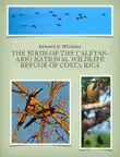 The Birds of the Caletas-Ario National Wildlife Refuge of Costa Rica synopsis, comments