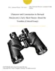 Character and Construction in Bernard Maclaverty's Early Short Stories About the Troubles (Critical Essay) sinopsis y comentarios