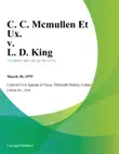 C. C. Mcmullen Et Ux. v. L. D. King synopsis, comments