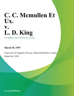 c. c. mcmullen et ux. v. l. d. king book cover image
