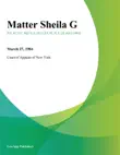 Matter Sheila G. synopsis, comments