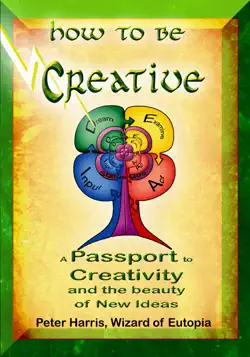 how to be creative - a passport to creativity book cover image