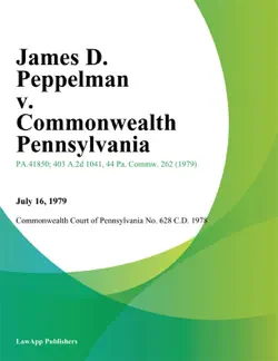 james d. peppelman v. commonwealth pennsylvania book cover image