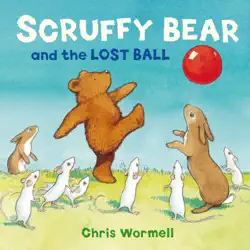 scruffy bear and the lost ball book cover image