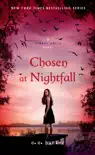 Chosen at Nightfall synopsis, comments