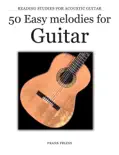 50 Easy Melodies for Guitar e-book