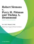 Robert Sirmons v. Perry H. Pittman and Thelma A. Drummond sinopsis y comentarios