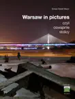 Warsaw in pictures synopsis, comments