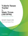 Valerie Susan Taylor V. State Texas (10/19/94) sinopsis y comentarios