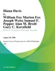 Diana Davis v. William Fox Marion Fox Joseph Weiss Samuel F. Pepper Alan M. Bredt Gary C. Kornfield synopsis, comments