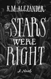 The Stars Were Right synopsis, comments