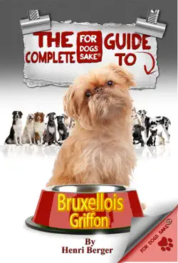 the complete guide to griffon bruxellois book cover image