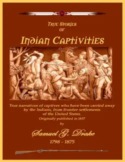 true stories of indian captivities book cover image