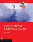 Glacier Travel and Crevasse Rescue synopsis, comments