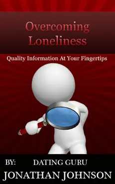 overcoming loneliness - become happy and loveable book cover image