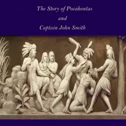 the story of pocahontas and captain john smith imagen de la portada del libro