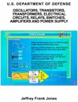 OSCILLATORS, TRANSISTORS, TRANSFORMERS, ELECTRICAL CIRCUITS, RELAYS, SWITCHES, AMPLIFIERS AND POWER SUPPLY synopsis, comments