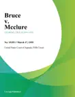 Bruce v. Mcclure synopsis, comments