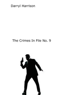 the crimes in file no. 9 book cover image