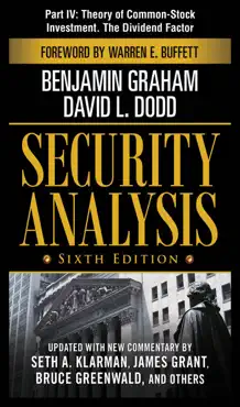 security analysis, sixth edition, part iv - theory of common-stock investment. the dividend factor book cover image