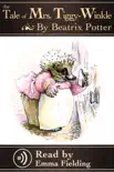 Mrs. Tiggy-Winkle - Read Aloud Edition synopsis, comments