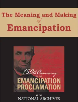 the meaning and making of emancipation book cover image