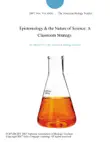 Epistemology & the Nature of Science: A Classroom Strategy. sinopsis y comentarios