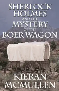 sherlock holmes and the mystery of the boer wagon book cover image