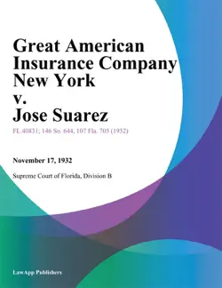 great american insurance company new york v. jose suarez imagen de la portada del libro