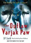 The Outlaw Varjak Paw synopsis, comments