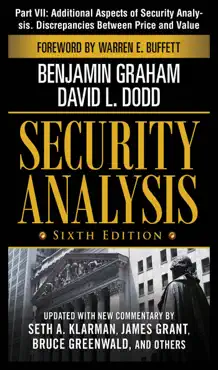 security analysis, sixth edition, part vii - additional aspects of security analysis. discrepancies between price and value book cover image