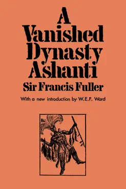 a vanished dynasty - ashanti book cover image