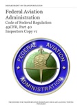 Federal Aviation Administration: Code of Federal Regulation book summary, reviews and download