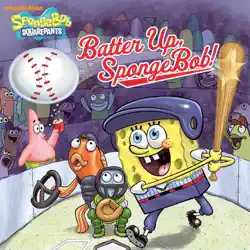 batter up, spongebob! (spongebob squarepants) book cover image